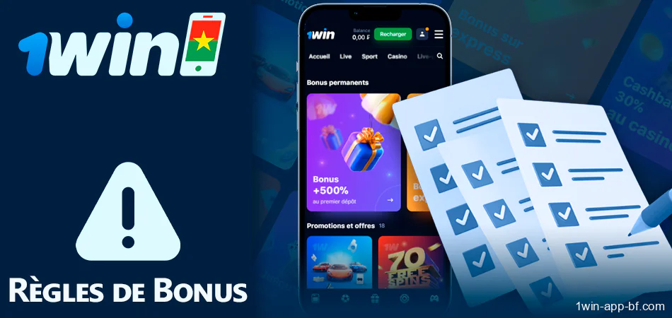 Règles pour obtenir le bonus dans l'application 1Win