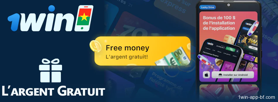 Argent gratuit dans l'application mobile 1Win