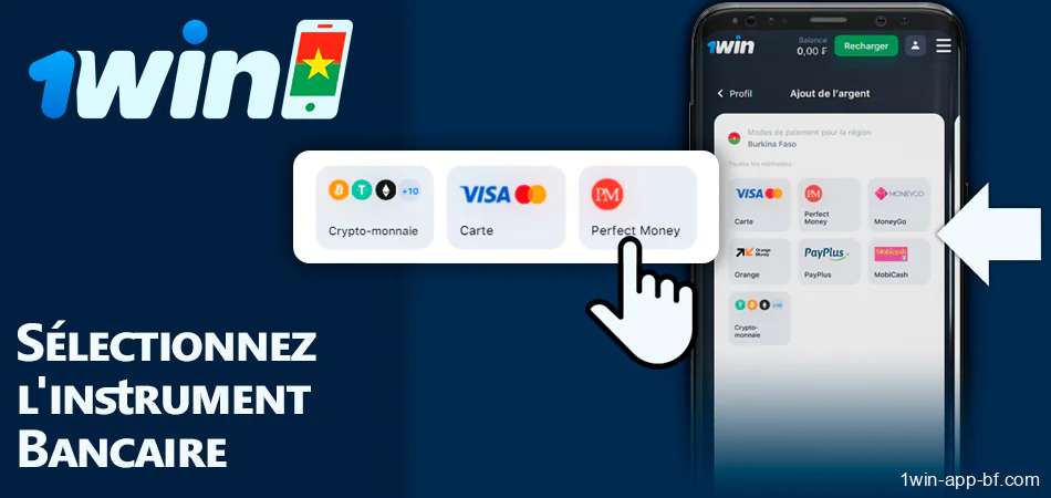 Sélectionnez la méthode de dépôt disponible dans l'application 1Win