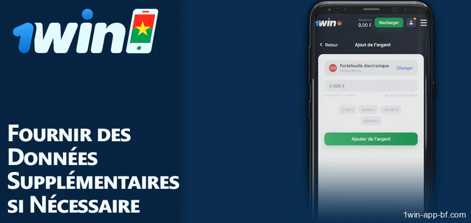 Saisir des détails supplémentaires sur le dépôt dans l'application 1Win