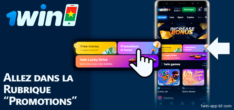 Accédez à la section des bonus dans l'application 1Win