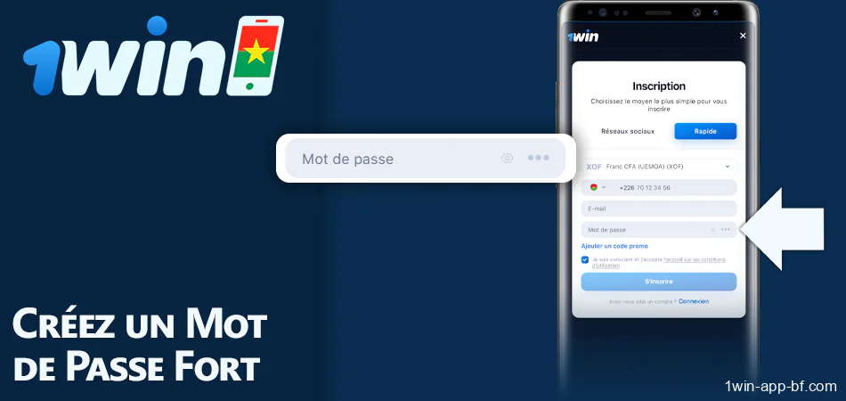 Créer un mot de passe lors de l'enregistrement dans l'application 1Win