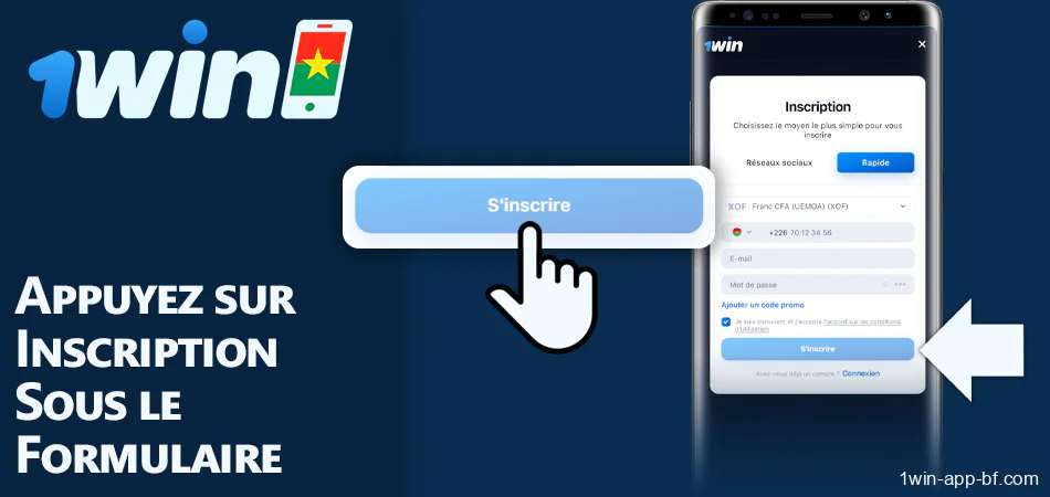 Complétez votre inscription dans l'application mobile 1Win