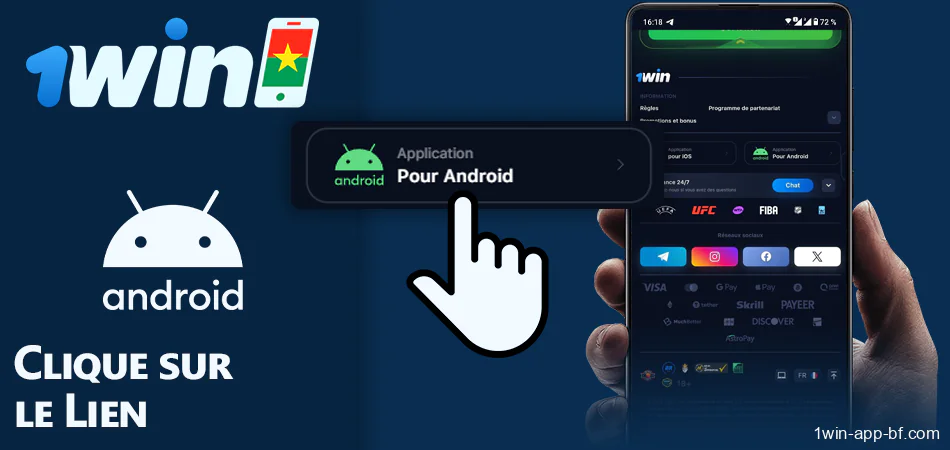 Cliquez sur le lien pour télécharger l'application 1Win pour Android