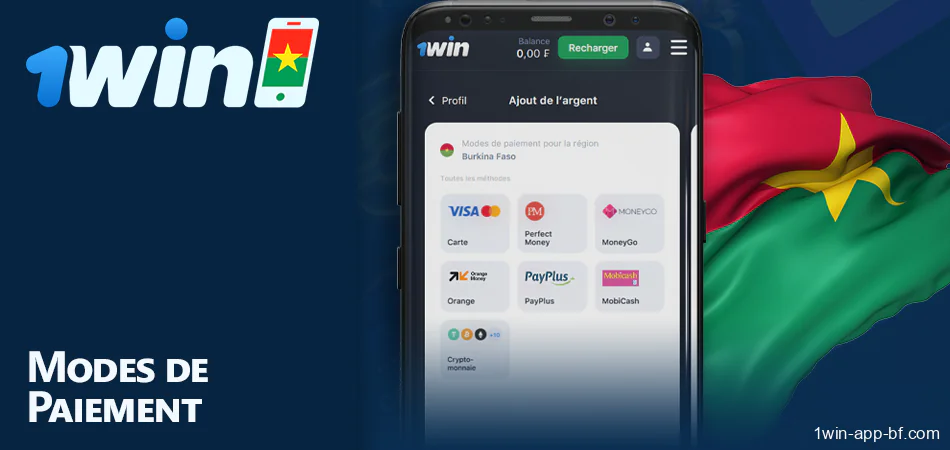 Moyens de paiement disponibles dans l'application 1Win au Burkina Faso