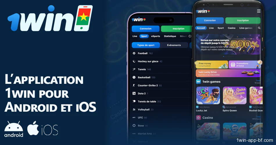 1Win app pour Android et iOS pour les joueurs du Burkina Faso